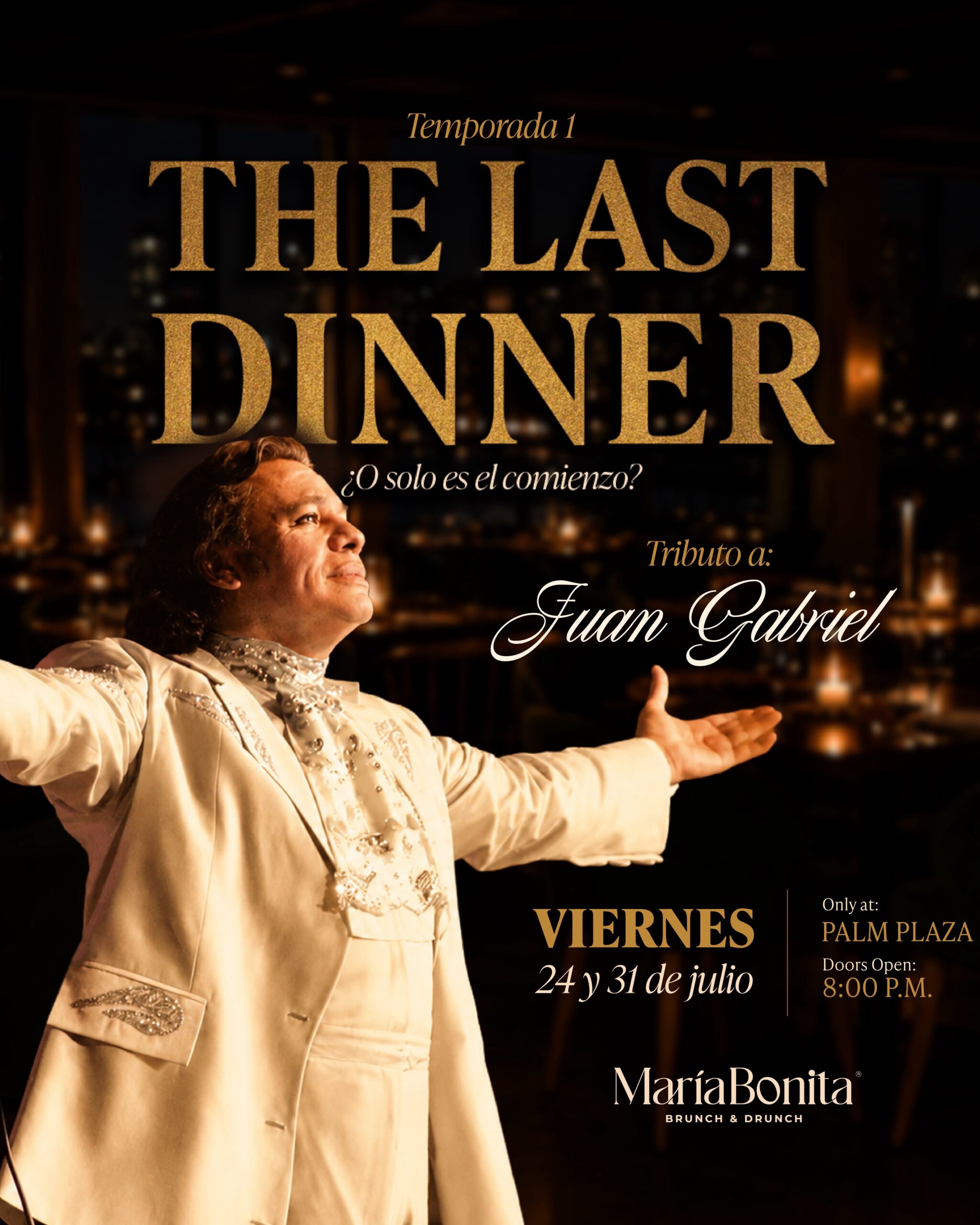 The Last Dinner - Juan Gabriel
